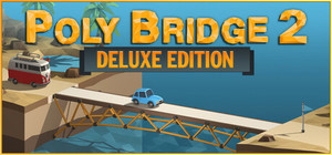 Poly Bridge 2 Deluxe Edition banner