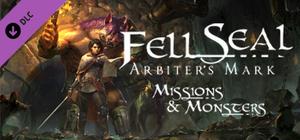 Fell Seal: Arbiter's Mark - Missions and Monsters banner