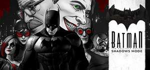 Telltale Batman Shadows Mode Bundle banner