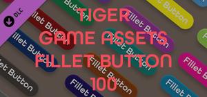 TIGER GAME ASSETS FILLET BUTTON 100 banner