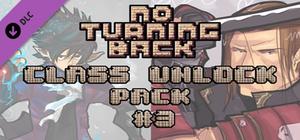 No Turning Back: Class Unlock Pack 3 banner