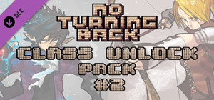 No Turning Back: Class Unlock Pack 2 banner