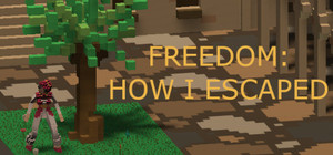 Freedom: How I Escaped banner