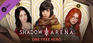 Shadow Arena - 1 Hero Selection Coupon banner