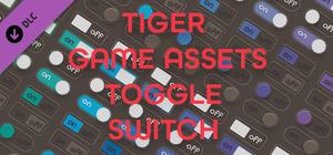 TIGER GAME ASSETS TOGGLE SWITCH banner