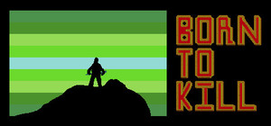 Born to Kill banner