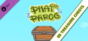 PHAT PHROG - 25 TREASURE CHESTS banner
