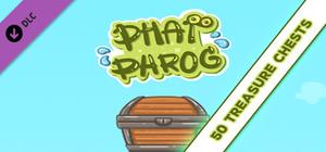 PHAT PHROG - 50 TREASURE CHESTS banner