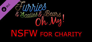 Furries & Scalies & Bears OH MY!: NSFW for Charity banner