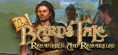 The Bard's Tale ARPG : Remastered and Resnarkled