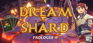 Dreamshard: Prologue banner