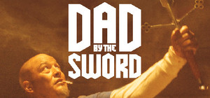 Dad by the Sword banner