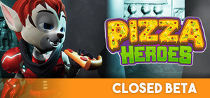 Pizza Heroes (Closed Beta) banner