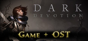 Dark Devotion Game + OST Bundle banner