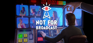 Not For Broadcast Original Soundtrack banner