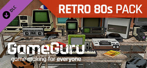 GameGuru - Retro 80's Pack banner