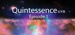 Quintessence 3D VR Episode 1 banner