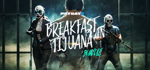 PAYDAY 2: Breakfast in Tijuana Bundle banner