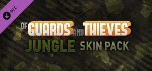 Of Guards and Thieves - JUNGLE Skin Pack banner