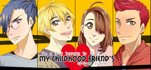 I'm a love interest in my Childhood Friend's reverse harem!!! banner