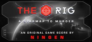 The Rig: A Starmap to Murder - Original Score Bundle banner