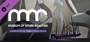 [Expired] Museum of Other Realities - Cannes XR Virtual - Tribeca Virtual Arcade banner