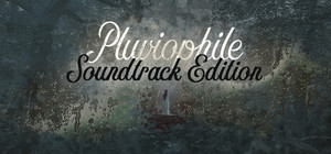 Pluviophile Soundtrack Edition banner