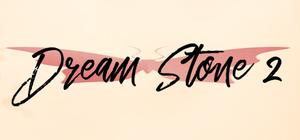 Dream Stone 2 banner