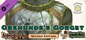 Fantasy Grounds - Pathfinder 2 RPG - Pathfinder Society Quest #3: Grehunde's Gorget banner