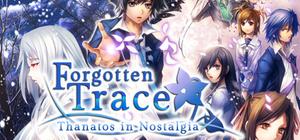 Forgotten Trace: Thanatos in Nostalgia - Chapter 1 Complete Edition banner