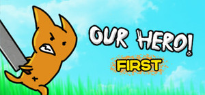 Our Hero! First banner