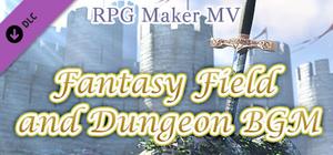 RPG Maker MV - Fantasy Field and Dungeon BGM banner