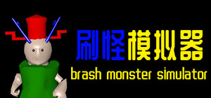 Brash Monster Simulator banner