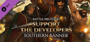 Battle Brothers - Support the Developers & Southern Banner banner