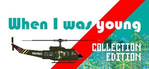 When I Was Young - Collection edition banner