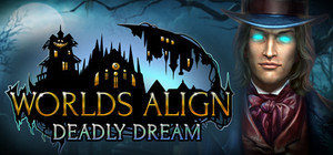 Worlds Align: Deadly Dream Collector's Edition banner