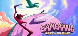Bamerang: Warm-Up Duel banner