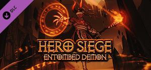 Hero Siege - Entombed Demon (Skin) banner
