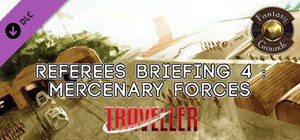 Fantasy Grounds - Referee's Briefing 4: Mercenary Forces banner