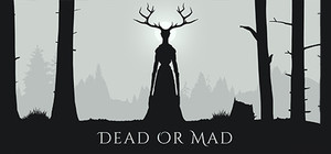 Dead or Mad banner