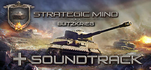 Strategic Mind: Blitzkrieg + Soundtrack banner