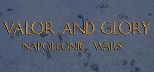 Valor and Glory: Napoleonic Wars banner