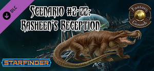 Fantasy Grounds - Starfinder RPG - Starfinder Society Scenario #2-22: Rasheen's Reception banner