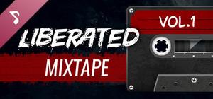 Liberated: Soundtrack Mixtape — Vol.1 banner