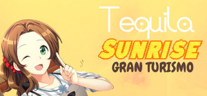 Tequila Sunrise Gran Turismo banner