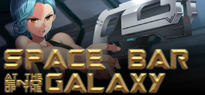 Space Bar At The End Of The Galaxy banner