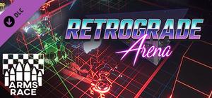 Retrograde Arena - Arms Race Pack banner