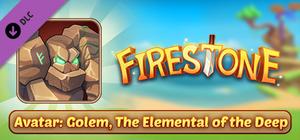Firestone Idle RPG - Golem, The Elemental of the Deep banner