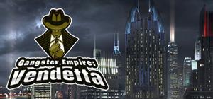 Gangster Empire: Vendetta banner