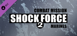Combat Mission Shock Force 2: Marines banner